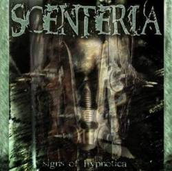 Scenteria : Signs Of Hypnotica